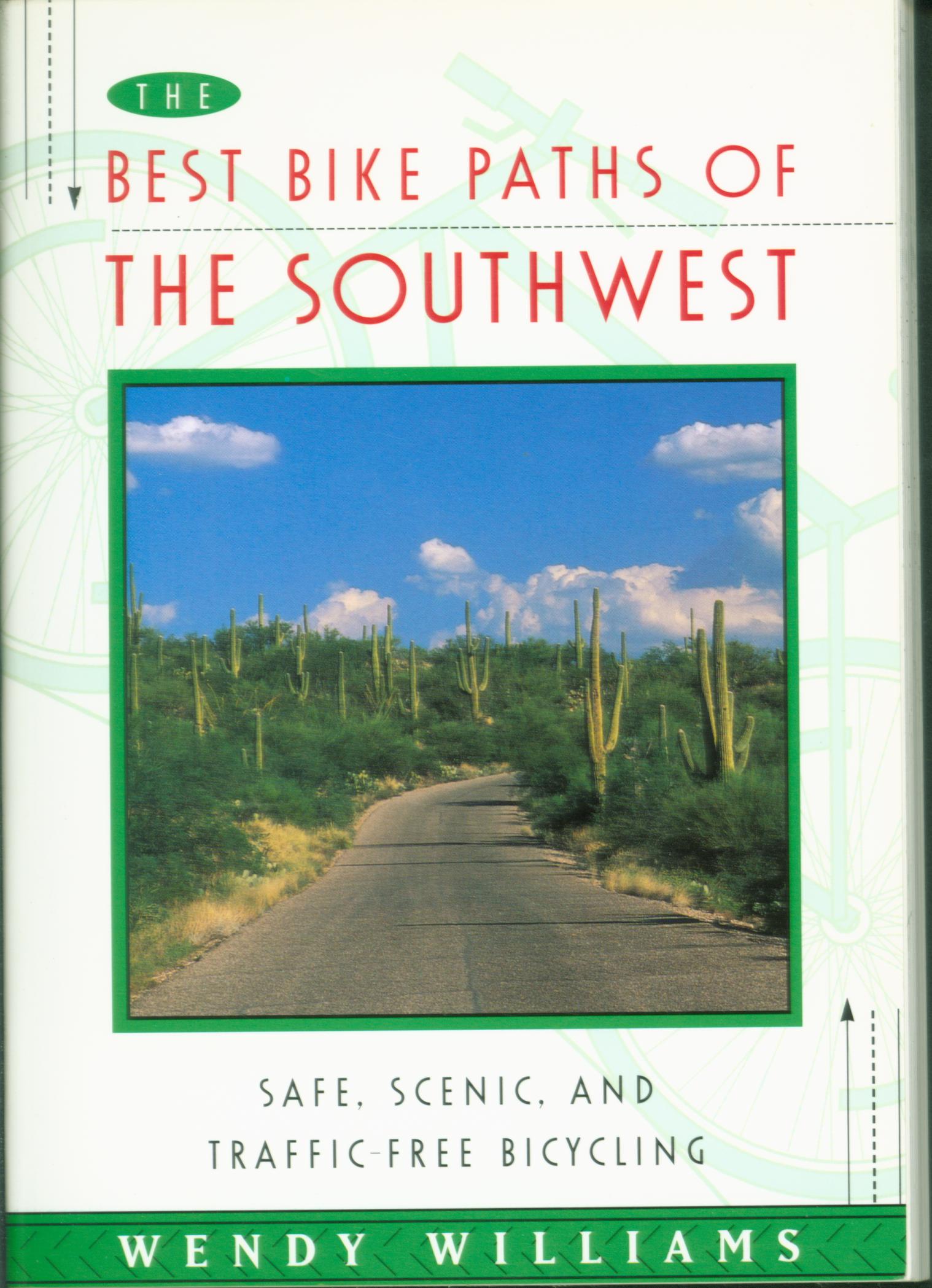 THE BEST BIKE PATHS OF THE SOUTHWEST.